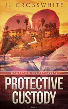 Protective Custody romantic suspense book