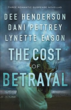 The Cost of Betrayal romantic suspense book deal